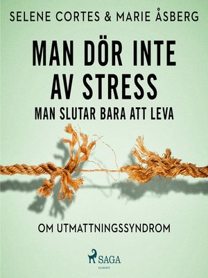 cover image of Man dör inte av stress